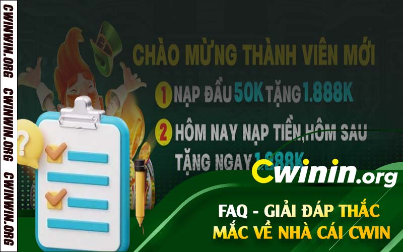 FAQ - Giải đáp thắc mắc về nhà cái Cwin