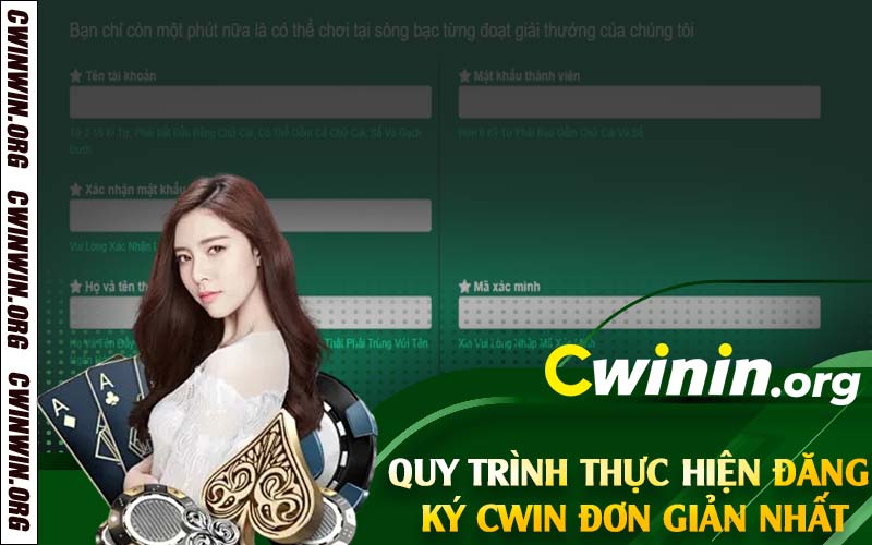 Quy trình thực hiện đăng ký Cwin đơn giản nhất