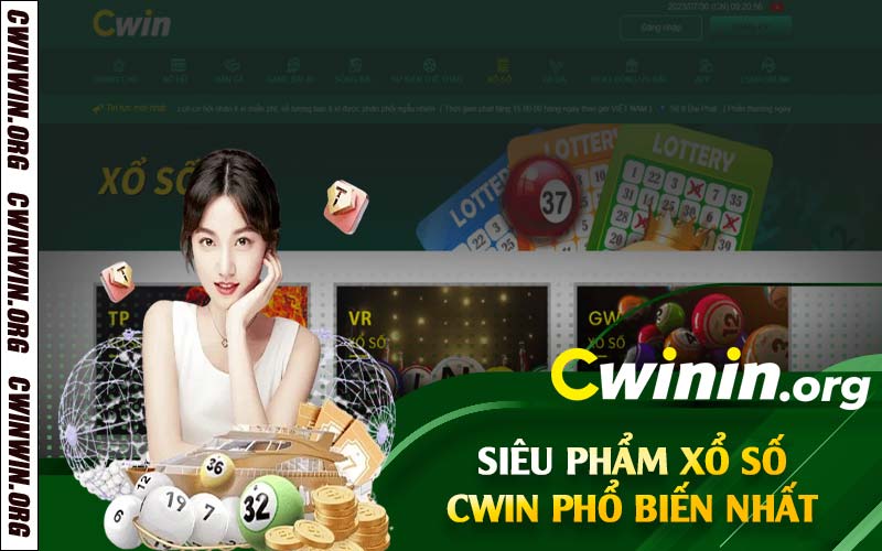 Siêu phẩm xổ số Cwin phổ biến nhất 