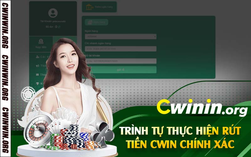 Trình tự thực hiện rút tiền Cwin chính xác 