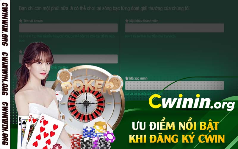 Ưu điểm nổi bật khi đăng ký Cwin